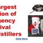 Largest Selection of Emergency Survival Water Distillers